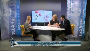 Tableta de sanatate - Cancerul de col uterin