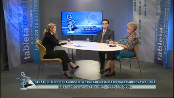 Tableta de sanatate Strategii noi de diagnostic si tratament in patologia cardiologica