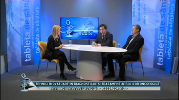 Tableta de sanatate - Imagistica in diagnosticul bolilor oncologice