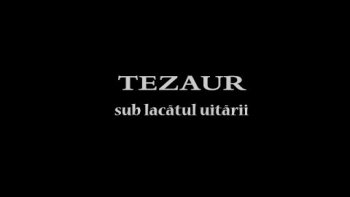 Reporter Special - Tezaur sub lacatul uitarii