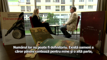 Interviul saptamanii - Mihail Șișkin