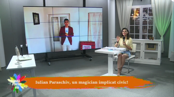 VARĂ PENTRU VOI - 3 august 2020