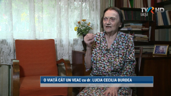 Interviul saptamanii: O viață cât un veac - dr Cecilia Burdea