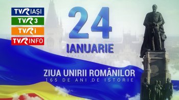 Ziua bună de la Iași - Ediție specială - 24 ianuarie 2024