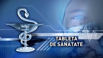 Tableta de sănătate - 11 iunie 2024