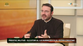 Spirit si credinta, preot militar slujitor al Lui Dumnezeu