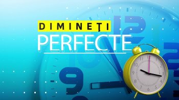 Dimineți perfecte - 11 noiembrie 2025