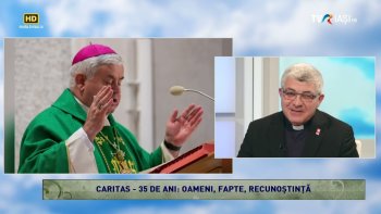 LUMINA CREȘTINULUI - Caritas - 35 de ani: oameni, fapte, recunoştinţă