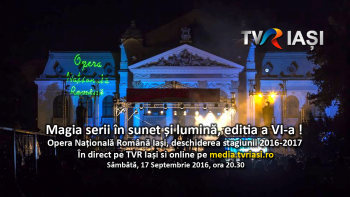 Magia serii în sunet și lumină, editia a VI-a!